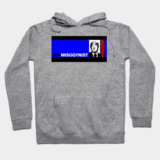 The Misogynist Hoodie